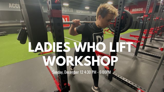 Ladies Who Lift Workshop