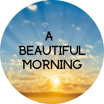 A Beautiful morning (30 × 30 mm).png